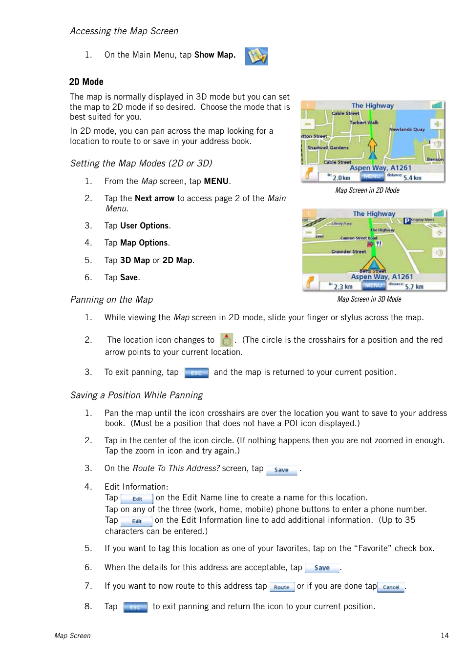 Accessing the map screen, Setting the map modes (2d or 3d), Panning on the map | Saving a position while panning, 2d mode | Magellan RoadMate 1415 User Manual | Page 23 / 60