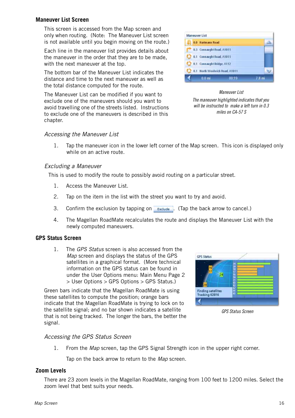 Maneuver list screen, Accessing the maneuver list, Excluding a maneuver | Gps status screen, Accessing the gps status screen, Zoom levels | Magellan RoadMate 1415 User Manual | Page 25 / 60
