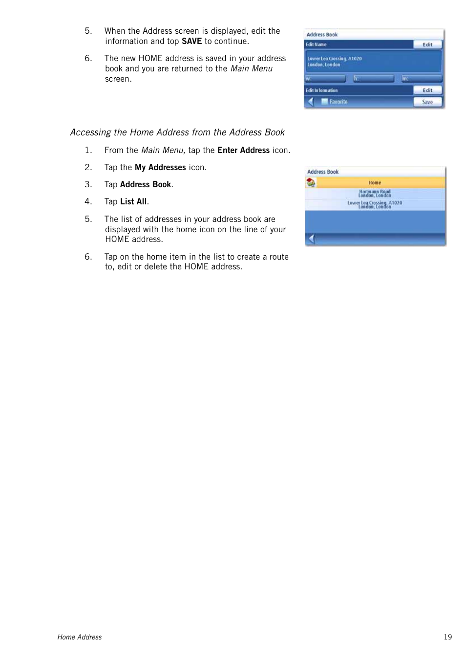 Accessing the home address from the address book | Magellan RoadMate 1415 User Manual | Page 28 / 60