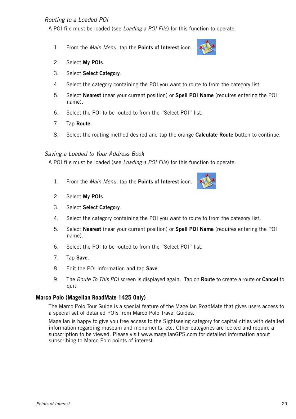 Routing to a loaded poi, Saving a loaded to your address book, Marco polo (magellan roadmate 1425 only) | Magellan RoadMate 1415 User Manual | Page 38 / 60