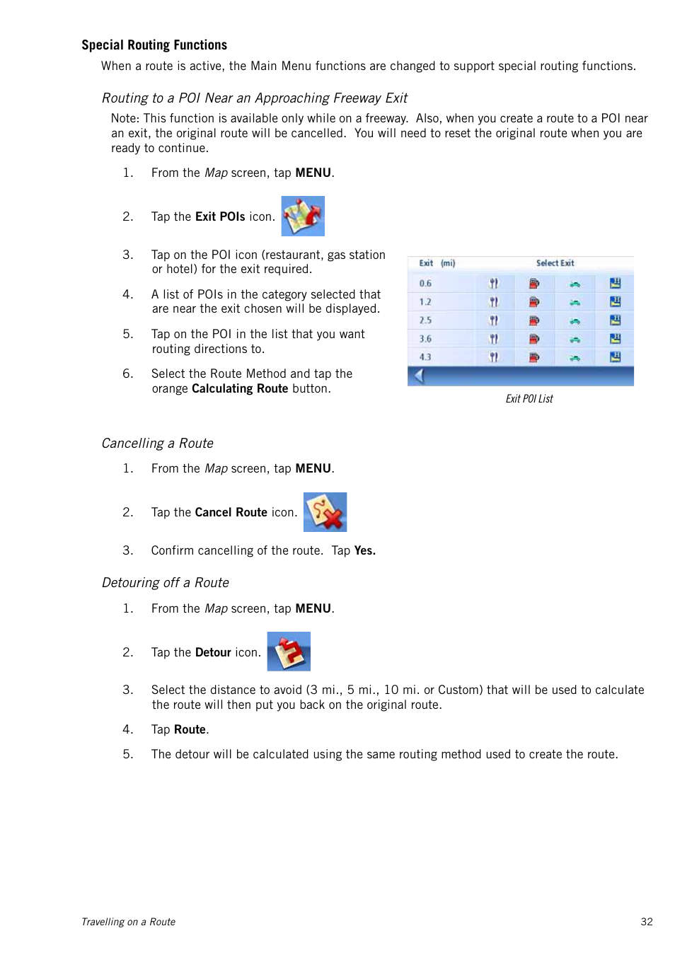 Special routing functions, Routing to a poi near an approaching freeway exit, Cancelling a route | Detouring off a route | Magellan RoadMate 1415 User Manual | Page 41 / 60
