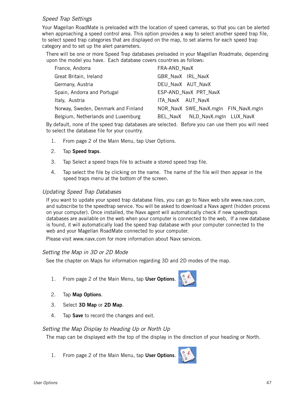 Speed trap settings, Updating speed trap databases, Setting the map in 3d or 2d mode | Setting the map display to heading up or north up | Magellan RoadMate 1415 User Manual | Page 56 / 60