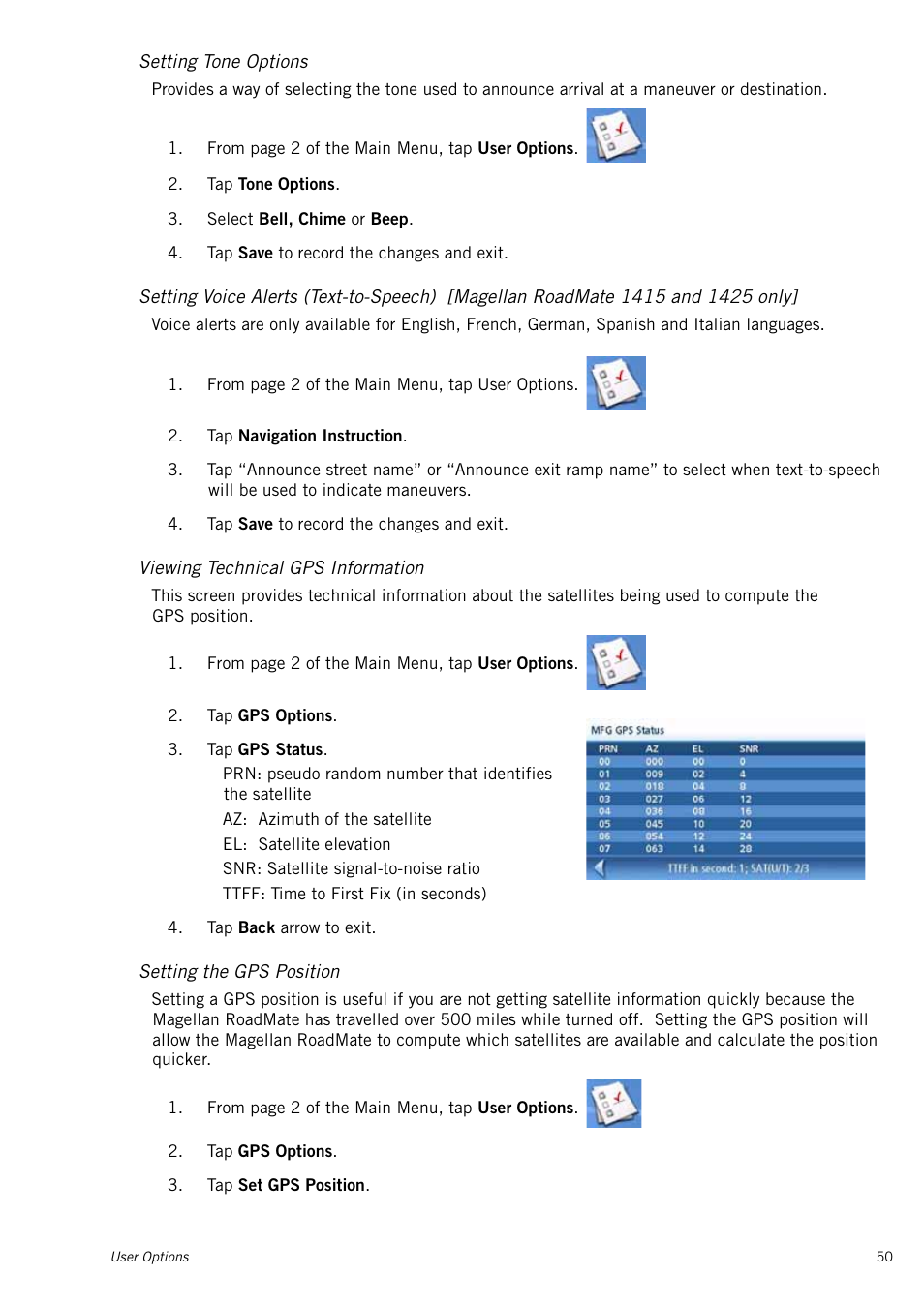 Setting tone options, Viewing technical gps information, Setting the gps position | Magellan RoadMate 1415 User Manual | Page 59 / 60