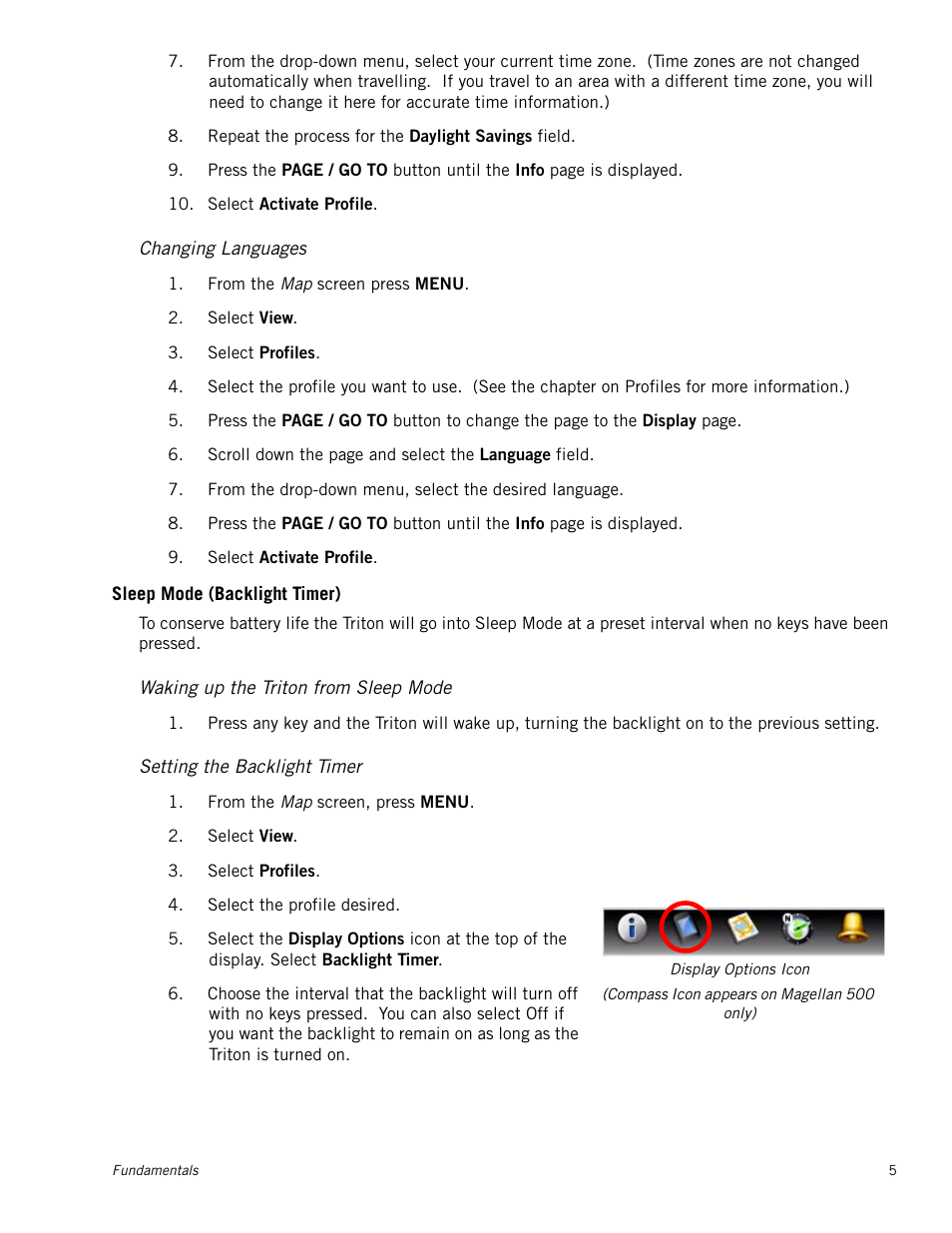 Changing languages, Sleep mode (backlight timer), Waking up the triton from sleep mode | Setting the backlight timer | Magellan Triton 500 User Manual | Page 13 / 61