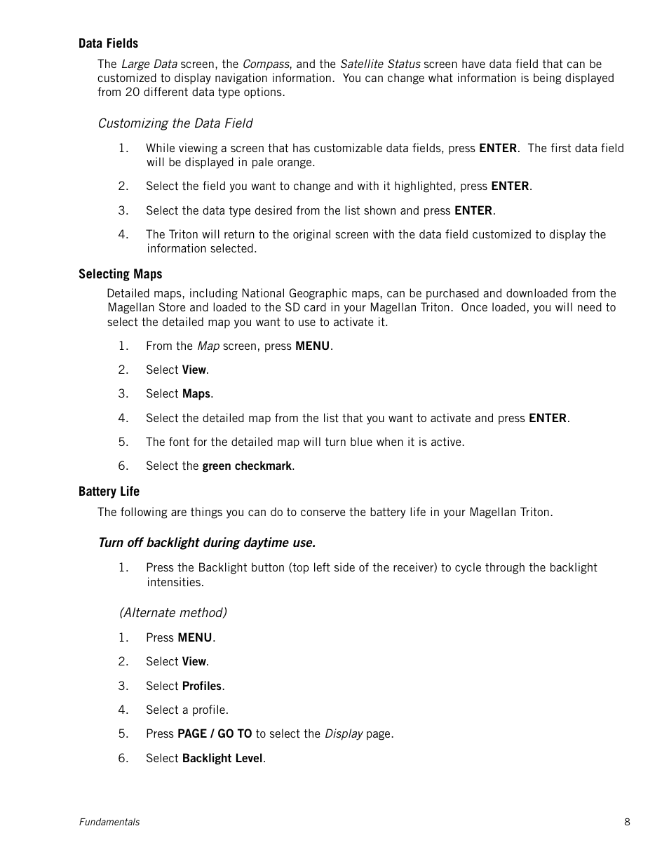 Data fields, Customizing the data field, Selecting maps | Battery life, Alternate method) | Magellan Triton 500 User Manual | Page 16 / 61