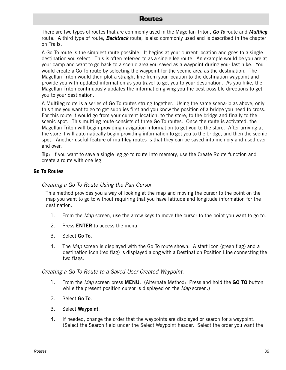 Routes, Go to routes, Creating a go to route using the pan cursor | Magellan Triton 500 User Manual | Page 47 / 61