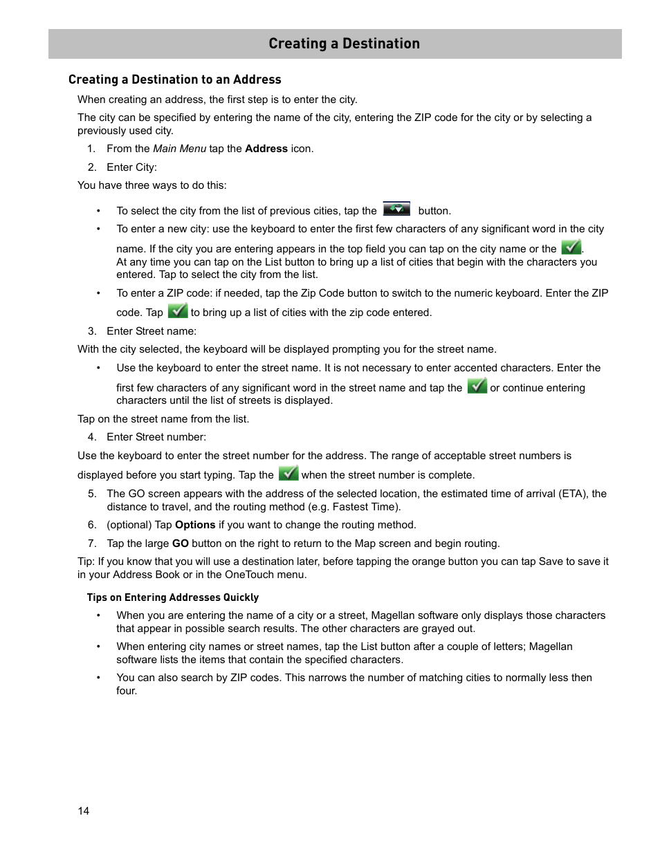 Creating a destination, From the main menu tap the address icon, Enter city | Enter street name, Enter street number, Creating a destination to an address | Magellan RoadMate 2036 User Manual | Page 23 / 42