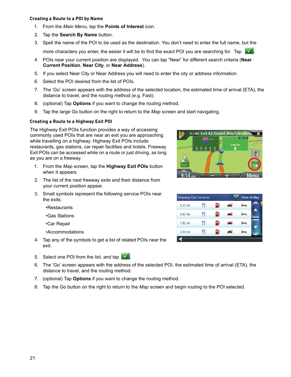 Tap the search by name button, Select the poi desired from the list of pois, Select one poi from the list, and tap | Magellan RoadMate 2036 User Manual | Page 30 / 42