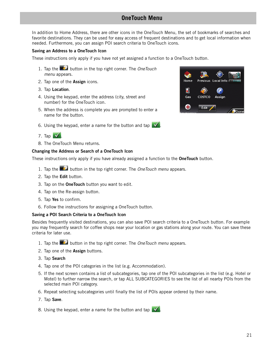 Onetouch menu, Saving an address to a onetouch icon, Changing the address or search of a onetouch icon | Saving a poi search criteria to a onetouch icon | Magellan RoadMate 1340 User Manual | Page 29 / 44