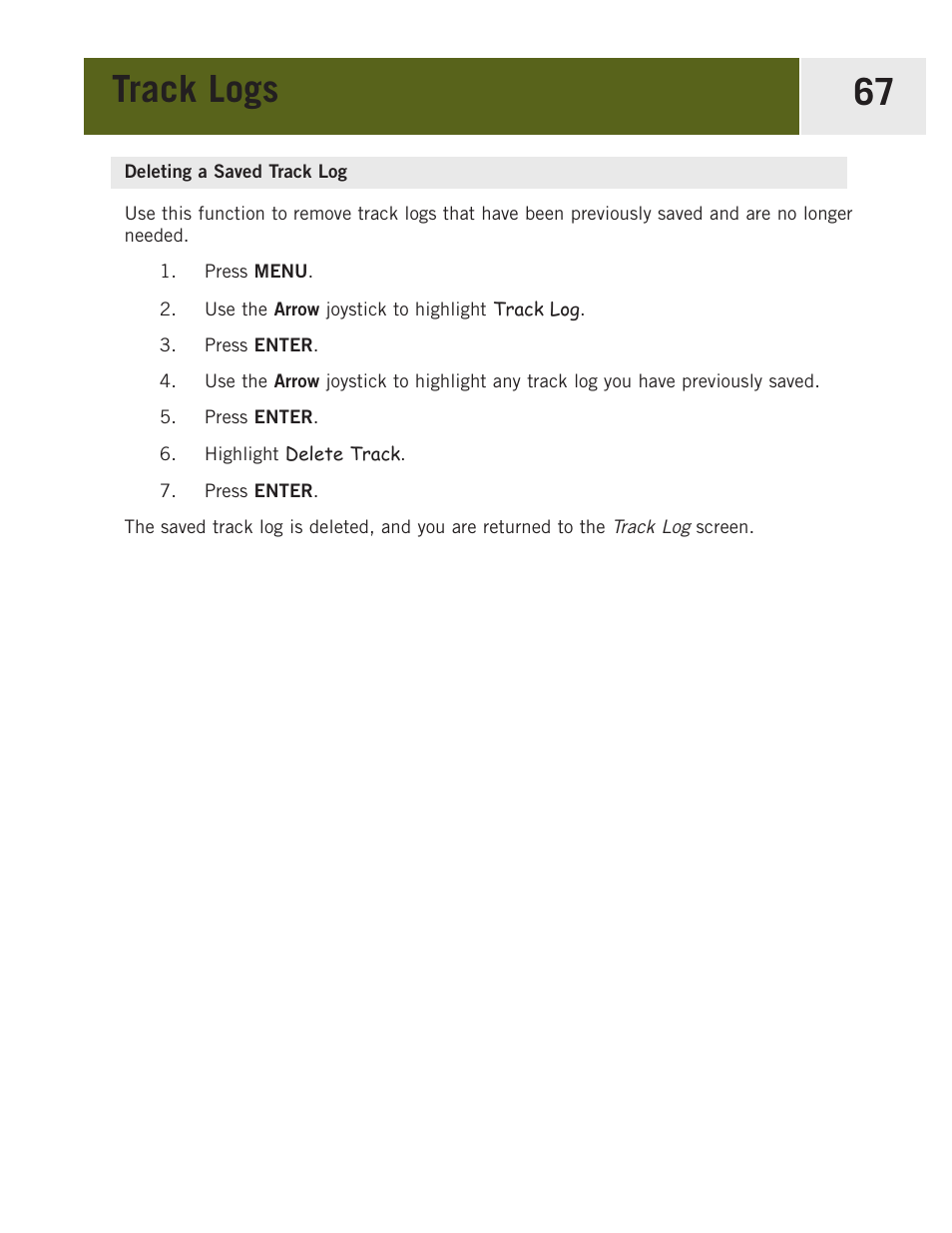 Deleting a saved track log, Track logs 67 | Magellan eXplorist 400 User Manual | Page 74 / 119