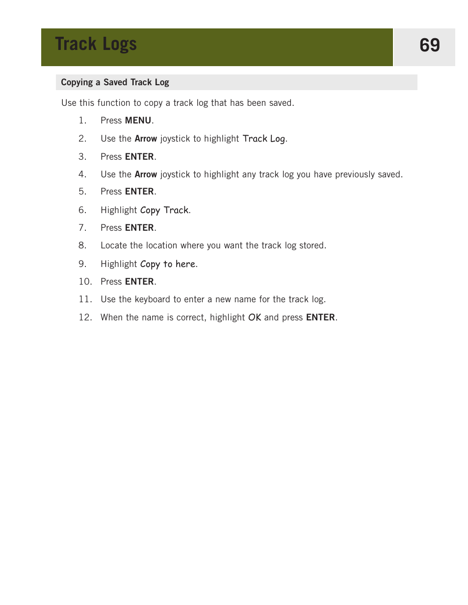 Copying a saved track log, Track logs 69 | Magellan eXplorist 400 User Manual | Page 76 / 119