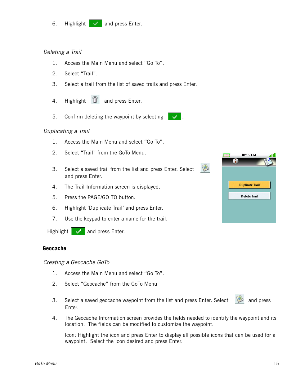 Deleting a trail, Duplicating a trail, Creating a geocache goto | Geocache | Magellan Triton 300 User Manual | Page 22 / 30