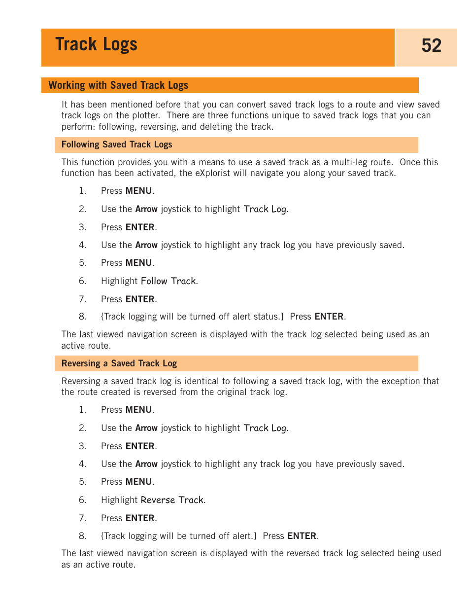 Working with saved track logs, Following saved track logs, Reversing a saved track log | Track logs 52 | Magellan eXplorist 100 User Manual | Page 57 / 77