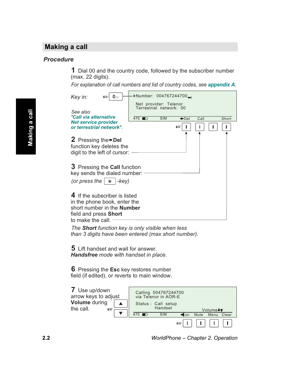 Making a call | Magellan GLOBAL SATELLITE TELEPHONE User Manual | Page 26 / 164