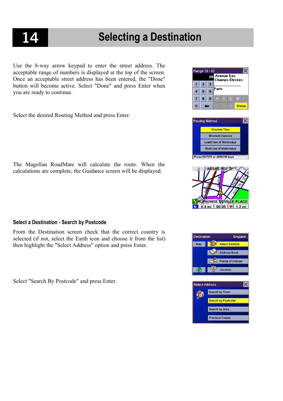 Select a destination - search by postcode, Selecting a destination | Magellan RoadMate 700 User Manual | Page 20 / 68