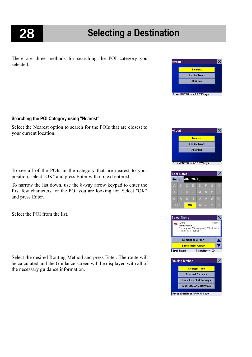 Searching the poi category using "nearest, Selecting a destination | Magellan RoadMate 700 User Manual | Page 34 / 68