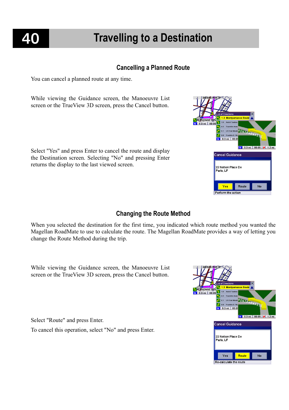 Travelling to a destination | Magellan RoadMate 700 User Manual | Page 46 / 68