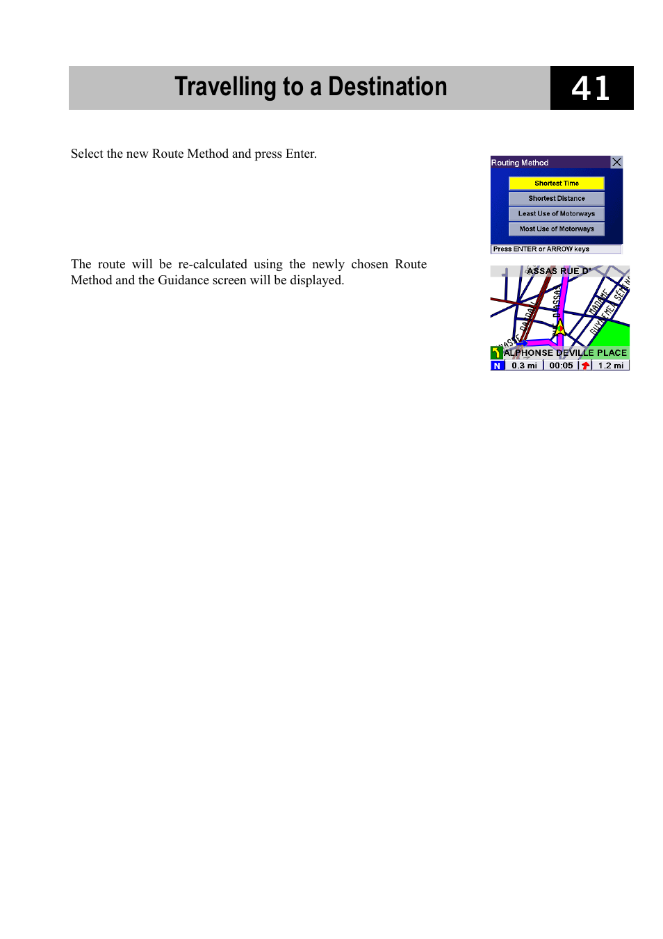 Travelling to a destination | Magellan RoadMate 700 User Manual | Page 47 / 68