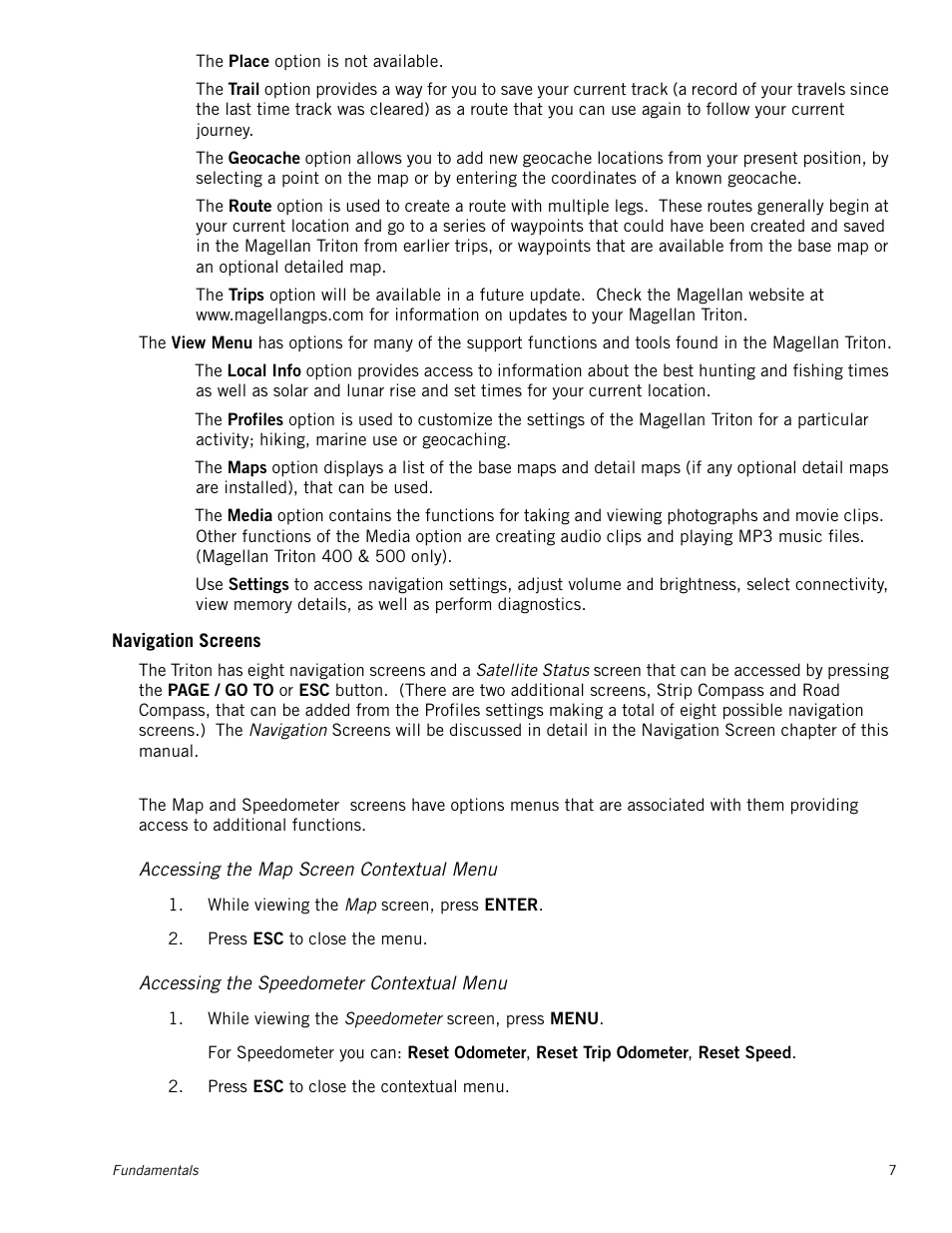 Navigation screens, Accessing the map screen contextual menu, Accessing the speedometer contextual menu | Magellan RoadMate 500 User Manual | Page 15 / 65