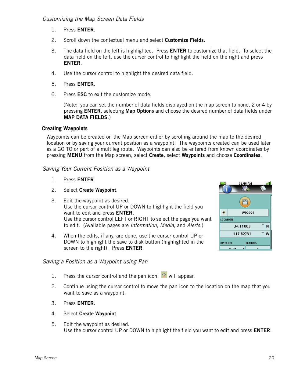 Customizing the map screen data fields, Saving your current position as a waypoint, Saving a position as a waypoint using pan | Magellan RoadMate 500 User Manual | Page 28 / 65