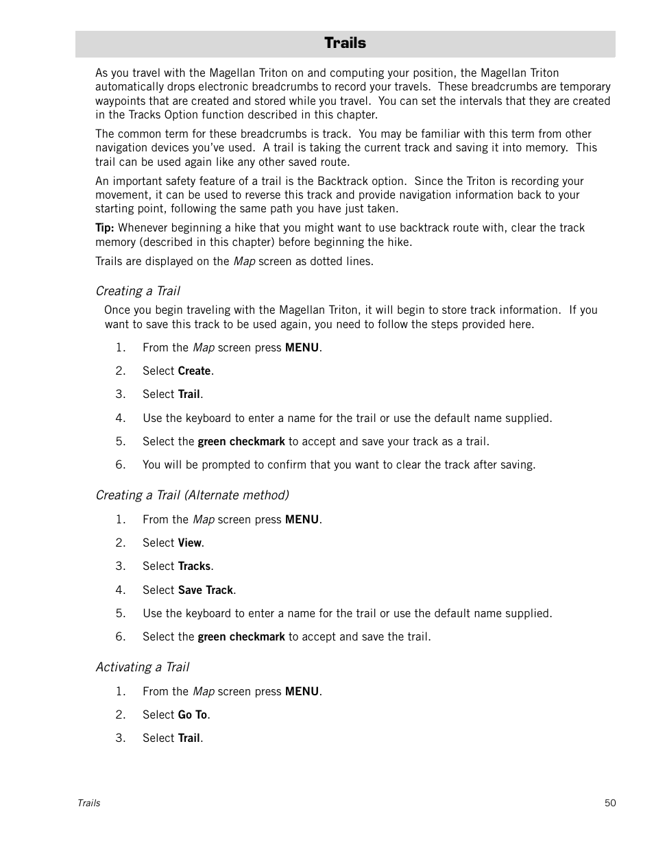 Trails, Creating a trail, Creating a trail (alternate method) | Activating a trail | Magellan RoadMate 500 User Manual | Page 58 / 65