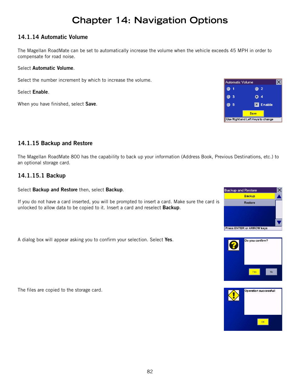 14 automatic volume, 15 backup and restore, 1 backup | Automatic volume backup and restore, Backup, Chapter 14: navigation options | Magellan 800 User Manual | Page 91 / 107