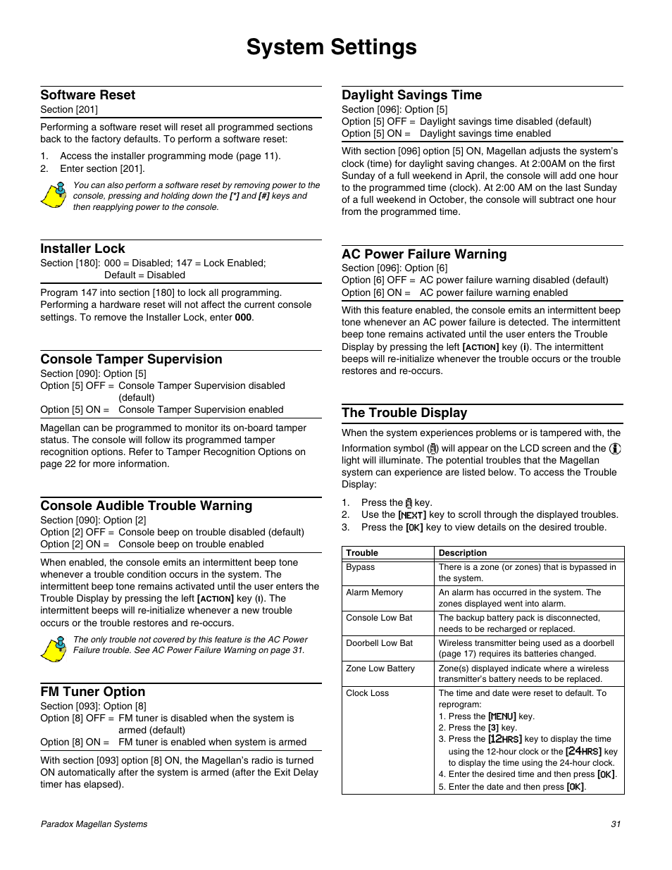 System settings, Software reset, Installer lock | Console tamper supervision, Console audible trouble warning, Fm tuner option, Daylight savings time, Ac power failure warning, The trouble display | Magellan All-In-One Security System V1.0 MG-6060 User Manual | Page 33 / 48