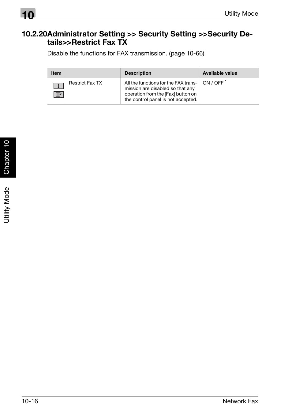 Administrator setting >> security setting, Security details>>restrict fax tx -16 | Konica Minolta bizhub C300 User Manual | Page 203 / 342