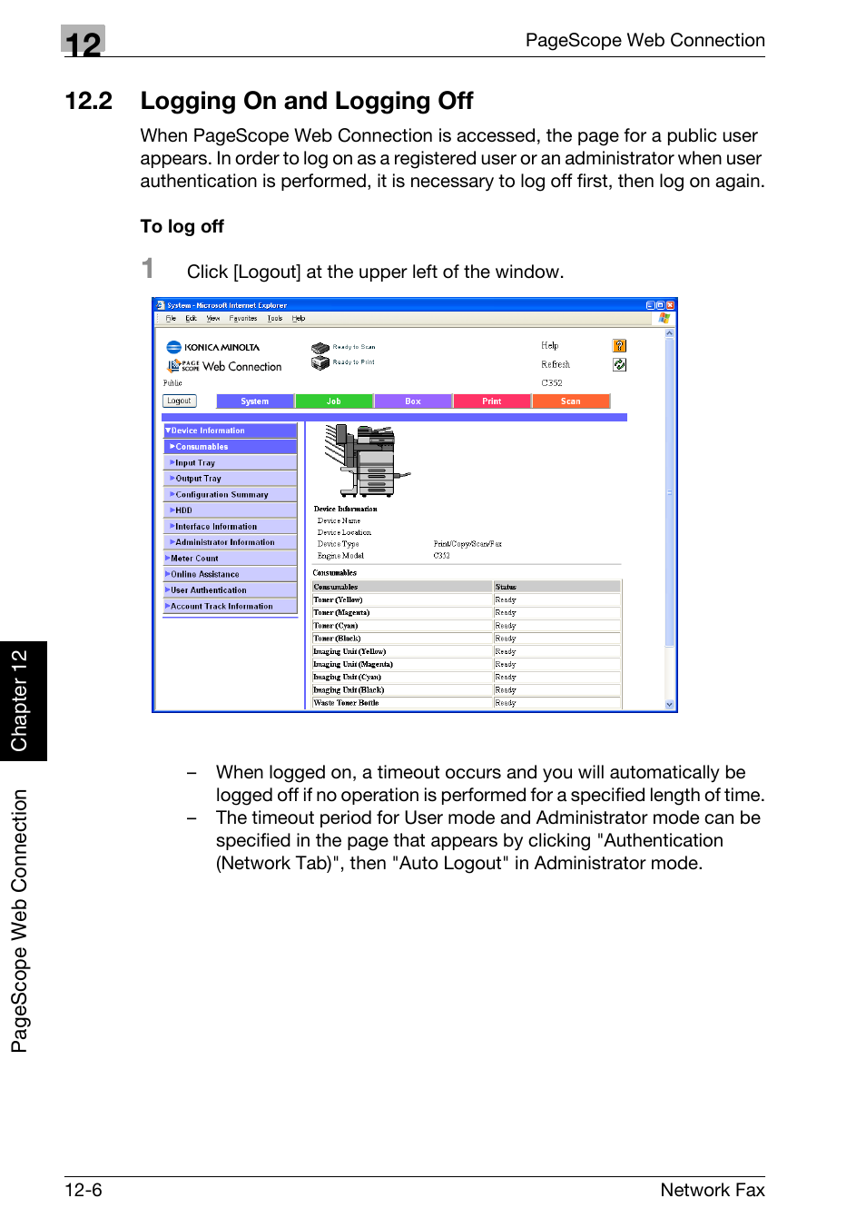 2 logging on and logging off, To log off, Logging on and logging off -6 | Konica Minolta bizhub C300 User Manual | Page 293 / 342