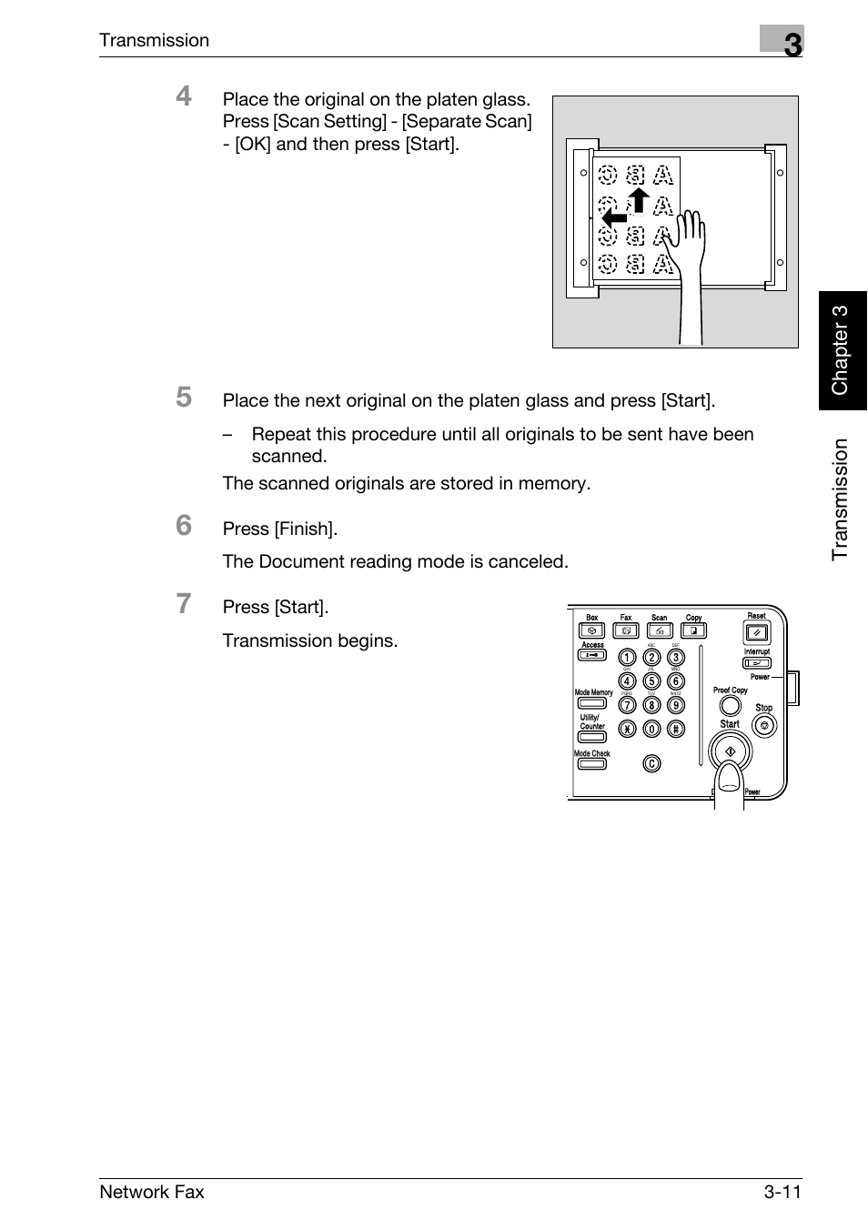 Tr an sm iss ion chapter 3, Transmission, Network fax 3-11 | Press [start]. transmission begins | Konica Minolta bizhub C300 User Manual | Page 50 / 342