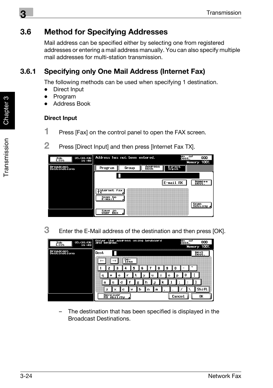 6 method for specifying addresses, 1 specifying only one mail address (internet fax), Direct input | Method for specifying addresses -24 | Konica Minolta bizhub C300 User Manual | Page 63 / 342