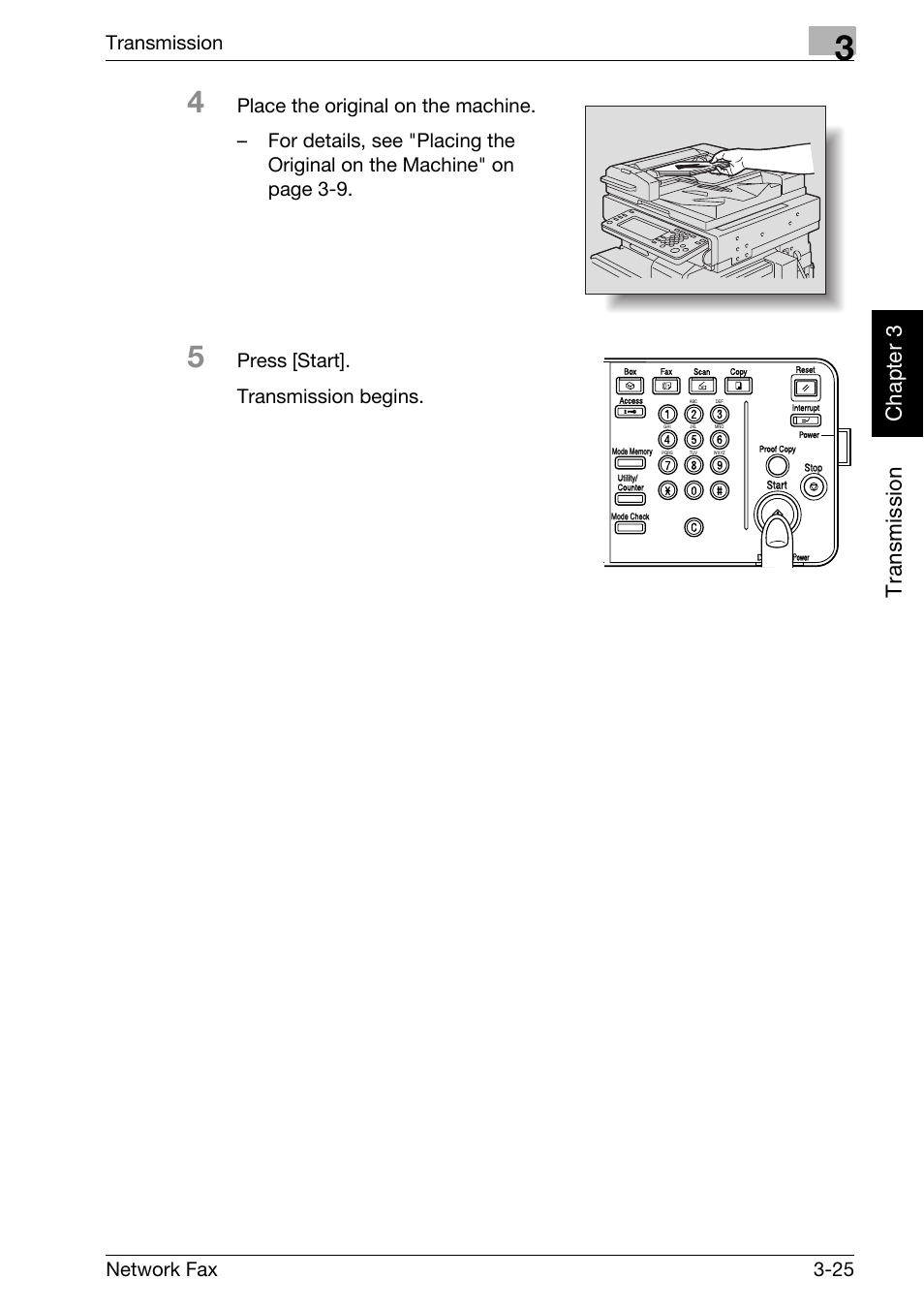 Tr an sm iss ion chapter 3, Transmission, Network fax 3-25 | Press [start]. transmission begins | Konica Minolta bizhub C300 User Manual | Page 64 / 342