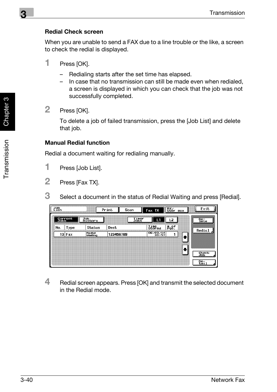 Redial check screen, Manual redial function | Konica Minolta bizhub C300 User Manual | Page 79 / 342