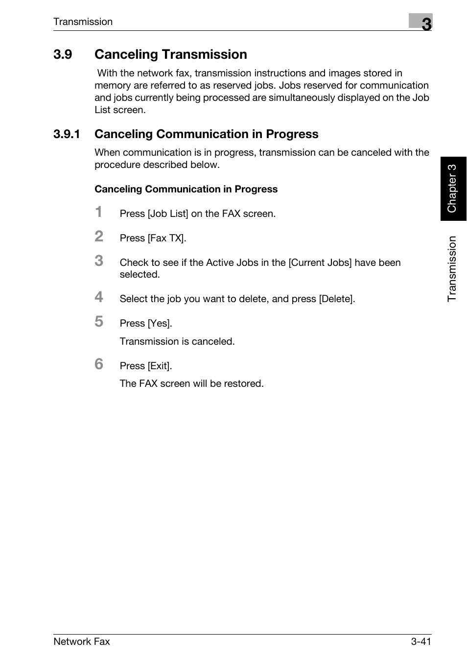 9 canceling transmission, 1 canceling communication in progress, Canceling communication in progress | Canceling transmission -41, Canceling communication in progress -41 | Konica Minolta bizhub C300 User Manual | Page 80 / 342