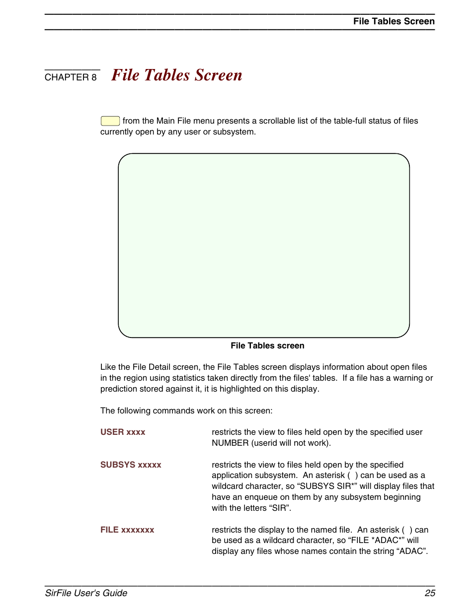 File tables screen, Chapter 8, Sirfile user's guide 25 | March Products 204 User Manual | Page 31 / 56