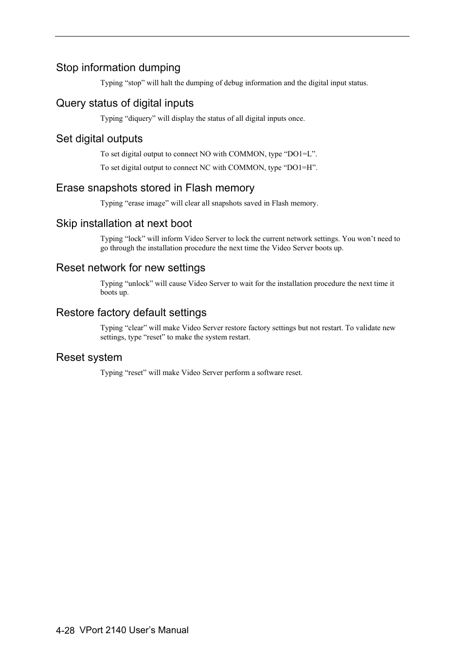 Stop information dumping -28, Query status of digital inputs -28, Set digital outputs -28 | Erase snapshots stored in flash memory -28, Skip installation at next boot -28, Reset network for new settings -28, Restore factory default settings -28, Reset system -28 | Moxa Technologies 2140 User Manual | Page 62 / 100