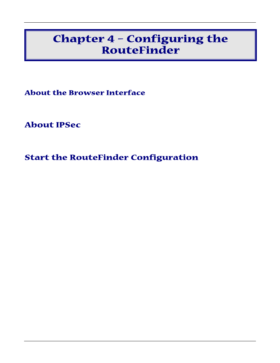 Chapter 4 – configuring the routefinder, About the browser interface, About ipsec | Start the routefinder configuration | Multitech ROUTEFINDER RF830-AP User Manual | Page 19 / 94