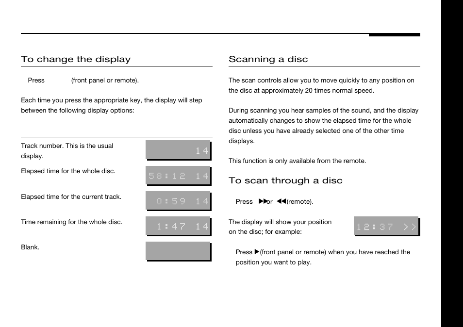 Disc information and scanning, Disc information, Blank | Changing the display, Disc time remaining, Elapsed disc time, Elapsed track time, Track number, Scanning a disc | Meridian America 588 User Manual | Page 20 / 41