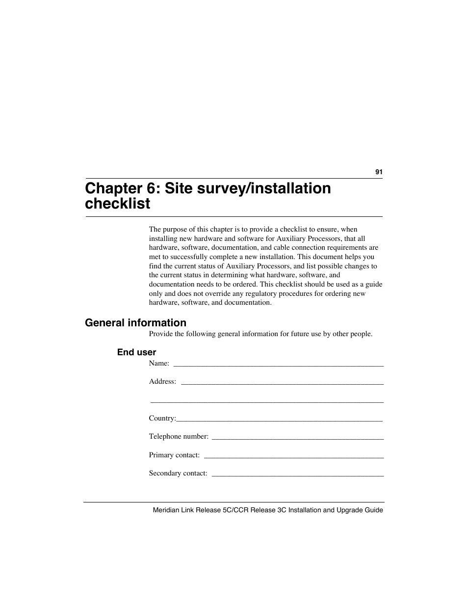Chapter 6: site survey/installation checklist, General information | Meridian America Link/Customer Controlled Routing User Manual | Page 109 / 595