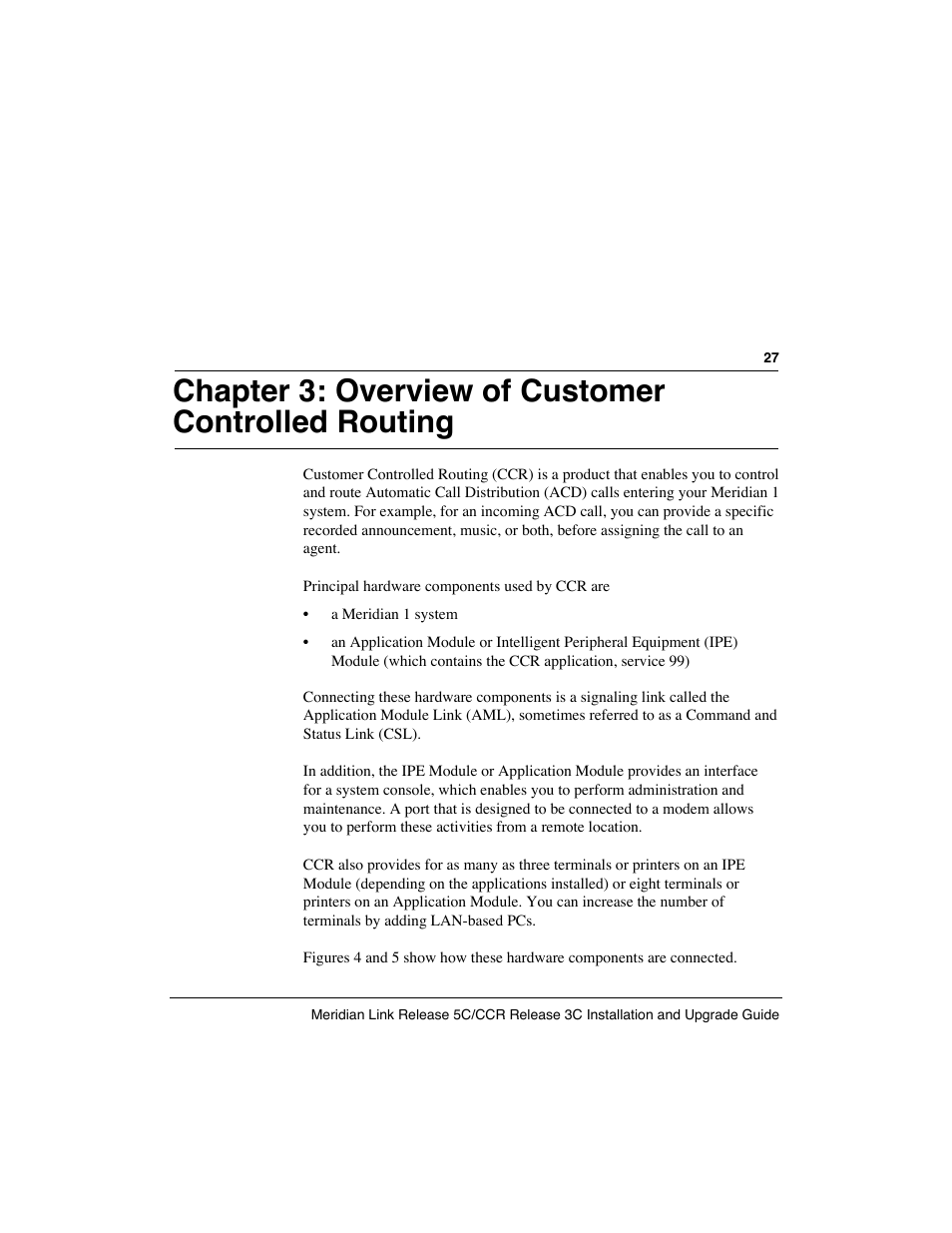 Chapter 3: overview of customer controlled routing | Meridian America Link/Customer Controlled Routing User Manual | Page 45 / 595