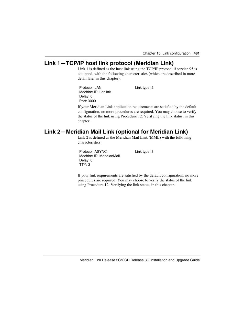 Link 1 - tcp/ip host link protocol (meridian link), Link 1ñtcp/ip host link protocol (meridian link) | Meridian America Link/Customer Controlled Routing User Manual | Page 499 / 595
