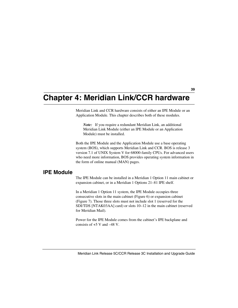 Chapter 4: meridian link/ccr hardware, Ipe module | Meridian America Link/Customer Controlled Routing User Manual | Page 57 / 595
