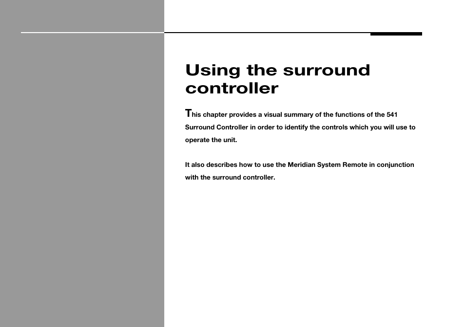 Using the surround controller, The next chapter | Meridian America 541 User Manual | Page 17 / 72