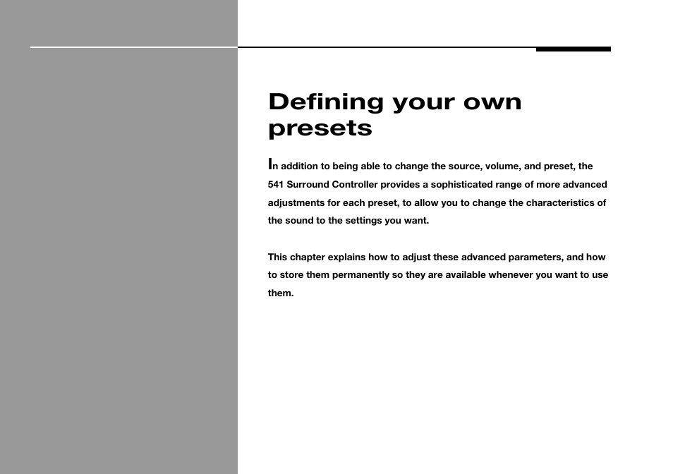 Defining your own presets, Defining presets, Defining | Meridian America 541 User Manual | Page 25 / 72