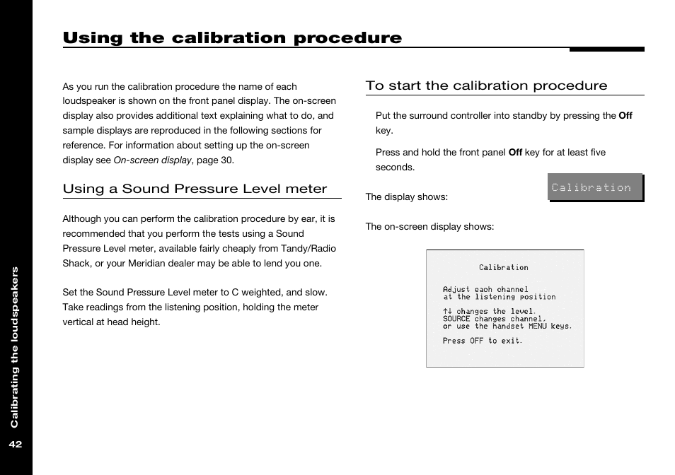 Using the calibration procedure, Calibration procedure, Sound pressure level meter | Using a sound pressure level meter | Meridian America 541 User Manual | Page 48 / 72