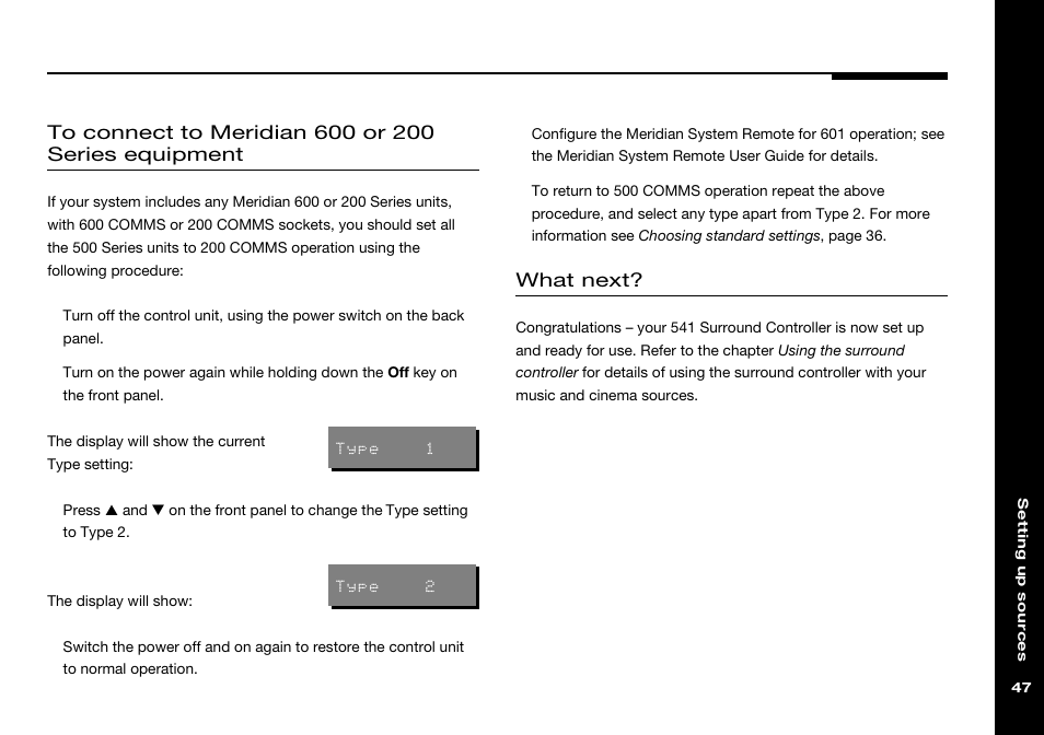 To meridian 600 and 200 series equipment, Meridian 200 series operation, Meridian 600 and 200 series operation, setting | Meridian 600 or 200 series equipment, connecting t, 200 series operation, What next | Meridian America 541 User Manual | Page 53 / 72