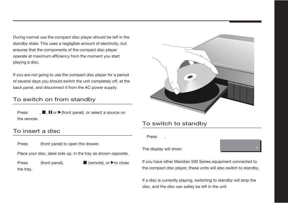 Switching on and off, Inserting a disc, Standby mode | Switching on from standby, Switching to standby | Meridian America 507 User Manual | Page 14 / 39