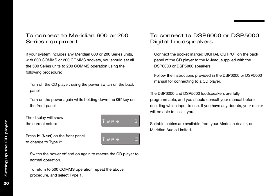 To dsp5000 digital loudspeakers, To dsp6000 digital loudspeakers, To meridian 600 and 200 series equipment | Meridian 600 and 200 series operation, setting, For 600 and 200 series operation | Meridian America 506 User Manual | Page 25 / 31