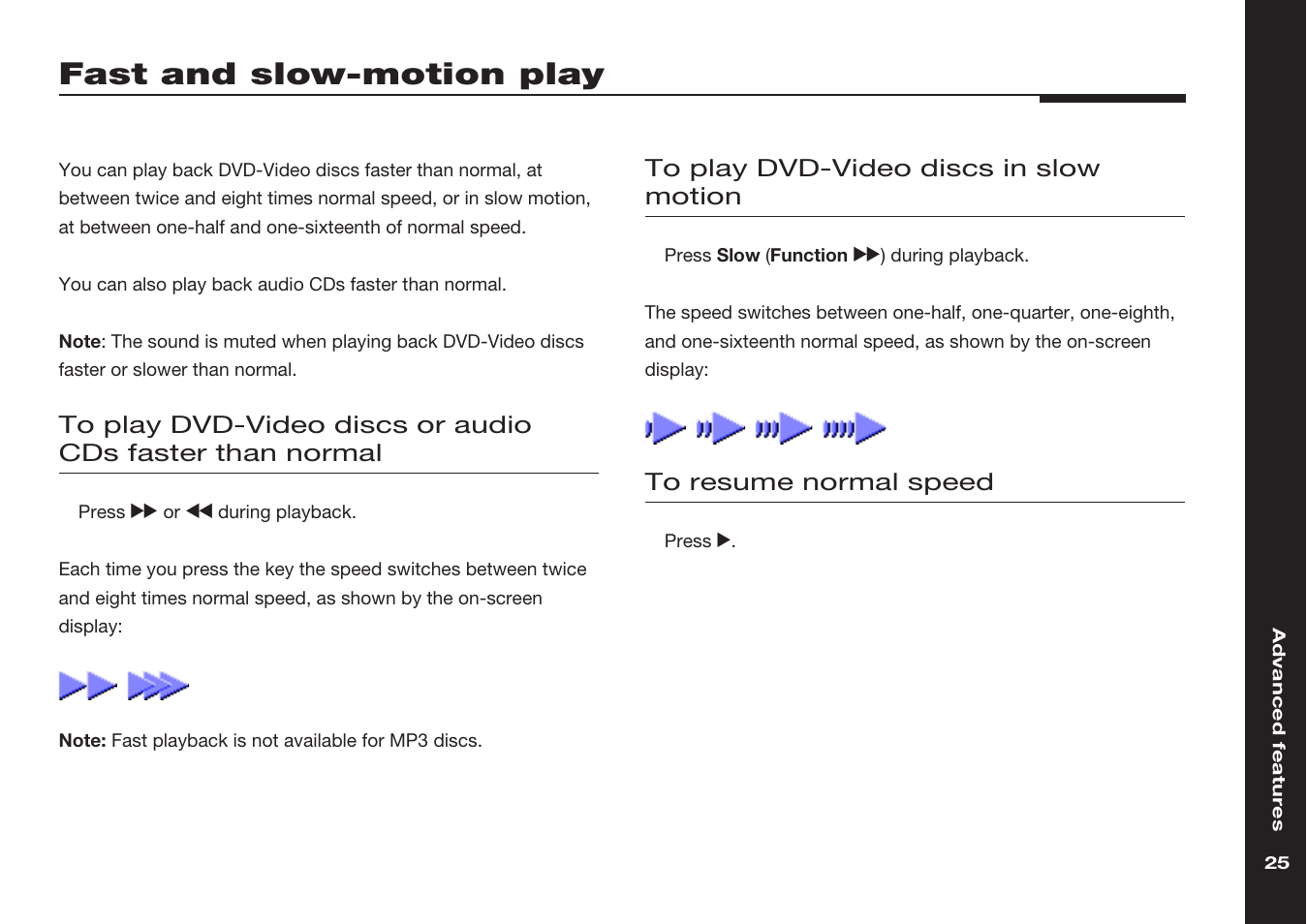 Fast and slow-motion play, Fast play, Faster than normal | In slow motion, Slow-motion play | Meridian America 598 User Manual | Page 32 / 87