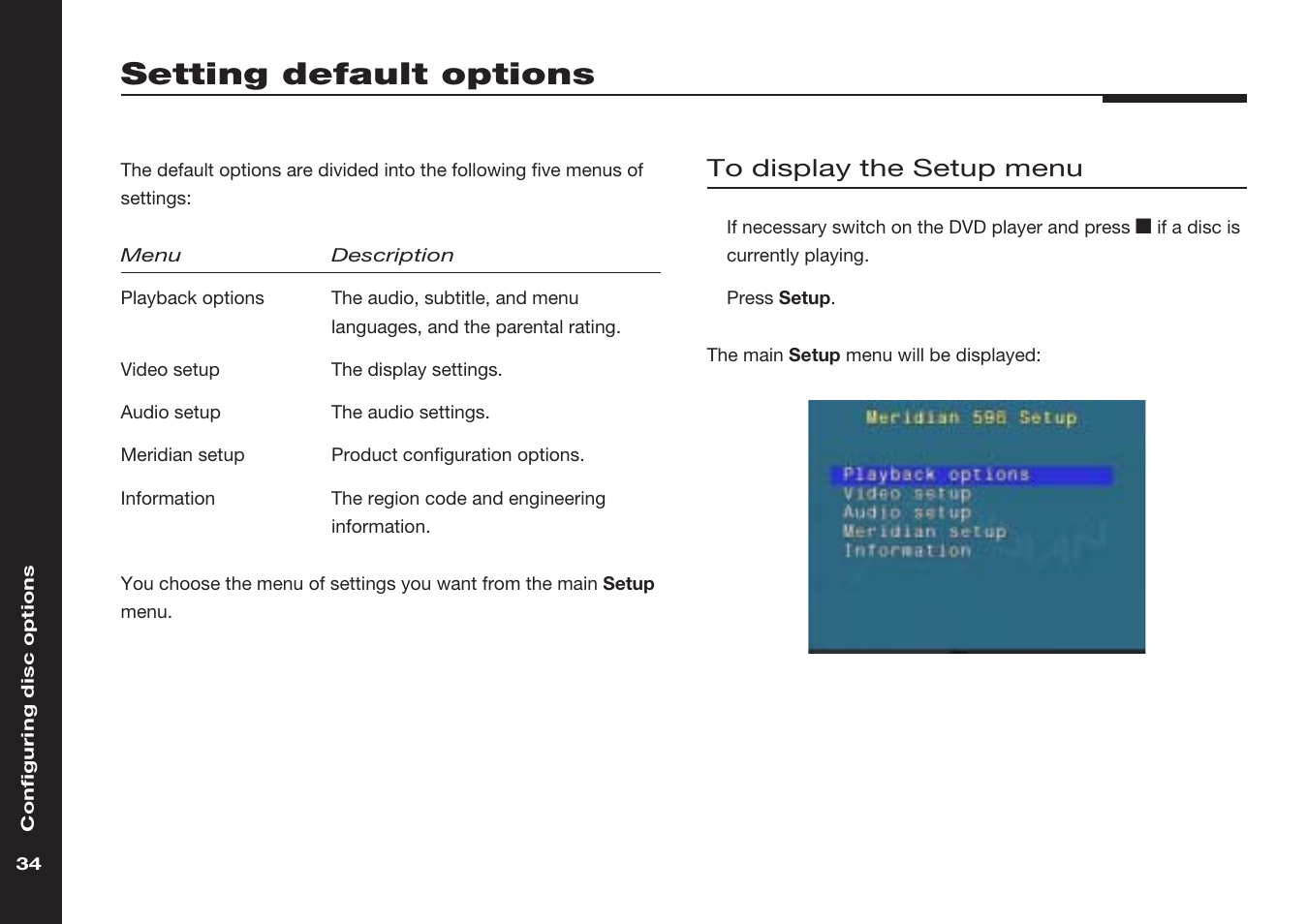 Setting default options, Audio setup menu, Default options | Information menu, Meridian setup menu, Playback options menu, Setup menu, Video setup menu | Meridian America 598 User Manual | Page 41 / 87